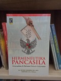 Hermeneutika pancasila orisinalitas dan bahasa hukum Indonesia