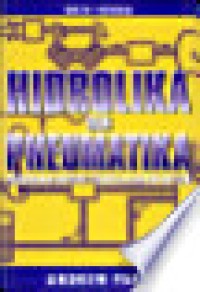 Hidrolika dan pneumatika: pedoman bagi teknisi dan insinyur