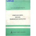 Himpunan Karya Tentang Pemborongan Bangunan