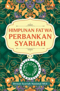 Himpunan fatwa perbankam syariah