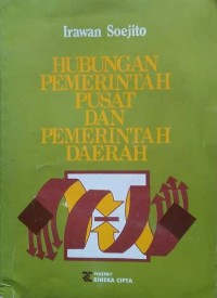 Hubungan pemerintah pusat dan pemerintah daerah