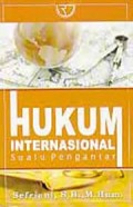Hukum Internasional Suatu Pengantar