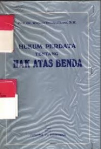 Hukum Perdata Tentang Hak Atas Benda