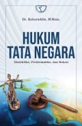 Hukum Tata Negara Dialektika,Problematika dan Solusi