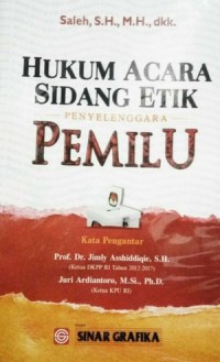 Hukum acara sidang etik penyelenggara pemilu