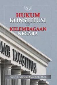 Hukum konstitusi dan kelembagaan negara