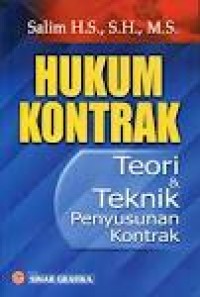 Hukum kontrak: teori dan teknik penyusunan kontrak