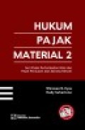 Hukum pajak material 2: seri pajak pertambahan nilai dan pajak penjualan atas barang mewah