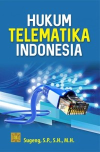 Hukum telematika Indonesia