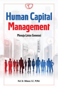 Human Capital Management : Menuju Lintas Generasi