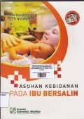 Asuhan kebidanan pada ibu bersalin