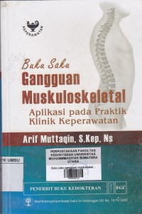 Buku saku Muskuloskeletal
Aplikasi pada praktik klinik keperawatan