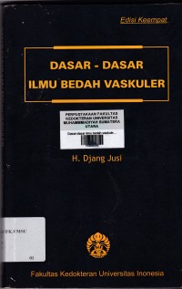 Dasar-dasar ilmu bedah vaskuler