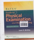 Bates' Guide to Physical Examination and History Taking