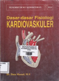 Dasar-dasar fisiologi kardiovaskuler