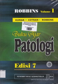 Robbins; Buku ajar patologi Vol 1