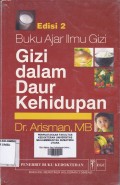 Buku Ajar Ilmu Gizi ( Gizi Dalam Daur Kehidupan