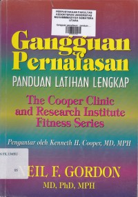 Gangguan pernafasan ;  Panduan latihan lengkap