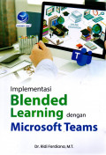 Implementasi blended learning dengan microsoft teams