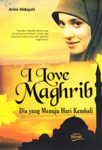 I love Maghrib