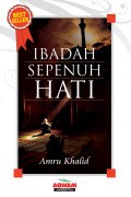 Ibadah sepenuh hati