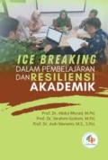 Ice Breaking Dalam Pembelajaran dan Resiliensi Akademik