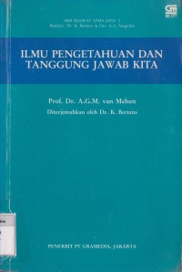 Ilmu pengetahuan dan tanggung jawab kita