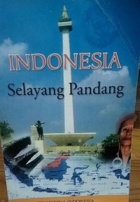 Indonesia Selayang Pandang