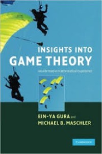 Insights into game theory: an alternative mathematical experience