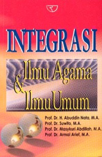 Integrasi ilmu agama dan ilmu umum