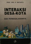 Interaksi desa-kota dan permasalahannya