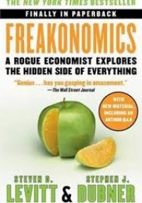 Internasional Bestseller Freakonomics: A Rogue Economist Explores The Hidden Side of Everything