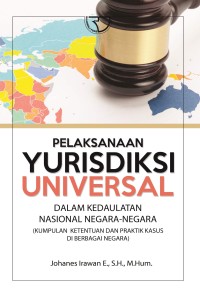 Pelaksanaan Yurisdiksi Universal