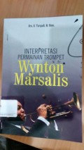 Interpretasi permainan trompet : Wynton marsalis