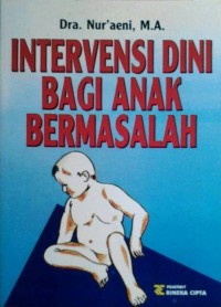 Intervensi dini bagi anak bermasalah