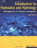 Introduction to hydraulics and hydrology with applications for stormwater management