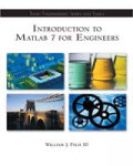 Introduction to MATLAB 7 for engineers