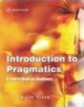 Introduction to pragmatics a course book for beginners