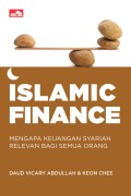 Islamic Finance: Mengapa Keuangan Syari'ah Relevan Bagi Semua Orang