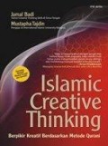 Islamic creative thinking: berfikir kreatif berdasarkan metode Qurani