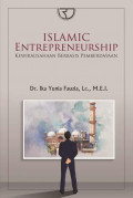 Islamic entrepreneurship : kewirausahaan berbasis pemberdayaan