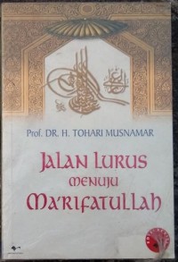 Jalan lurus menuju ma'rifatullah