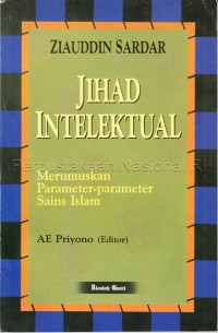 Jihad intelektual: merumuskan parameter-parameter sains Islam