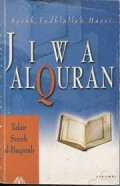 Jiwa Al-Qur'an: tafsir surah Al-Baqarah