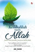 Kembalilah kepada Allah: serba-serbi amalan pencetus ridha Allah