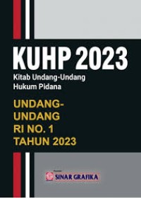 KUHP 2023 Kitab Undang-Undang Hukum Pidana RI No.1 Tahun 2023