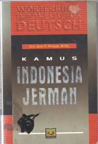 Kamus Indonesia-Jerman (worterbuch : Indonesisch-Deuthsch)