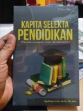 Kapita selekta pendidikan (pembelajaran dan bimbingan)