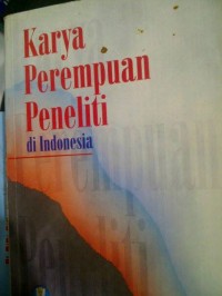 Karya perempuan peneliti