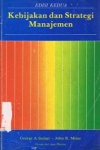 Kebijakan dan Strategi Manajemen